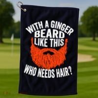 Bearded Bald Man Ginger Beard Funny Sarcastic Saying Golf Towel thumb 1