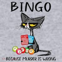 Bingo Because Murder Is Wrong Bingo Cat Women's Sweatshirt thumb 2