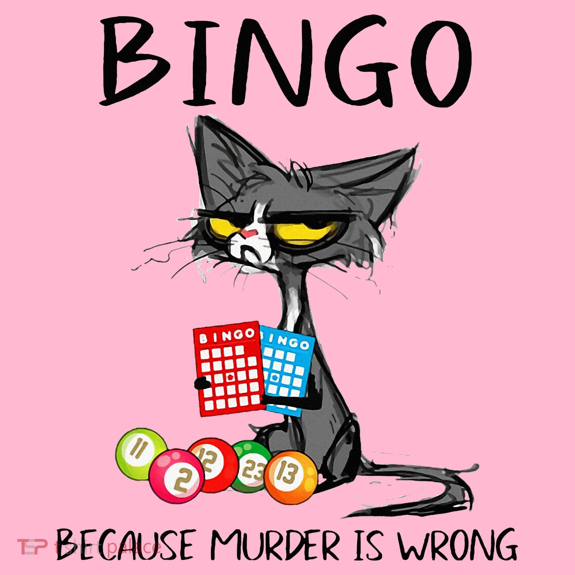 Bingo Because Murder Is Wrong Bingo Cat Coaster