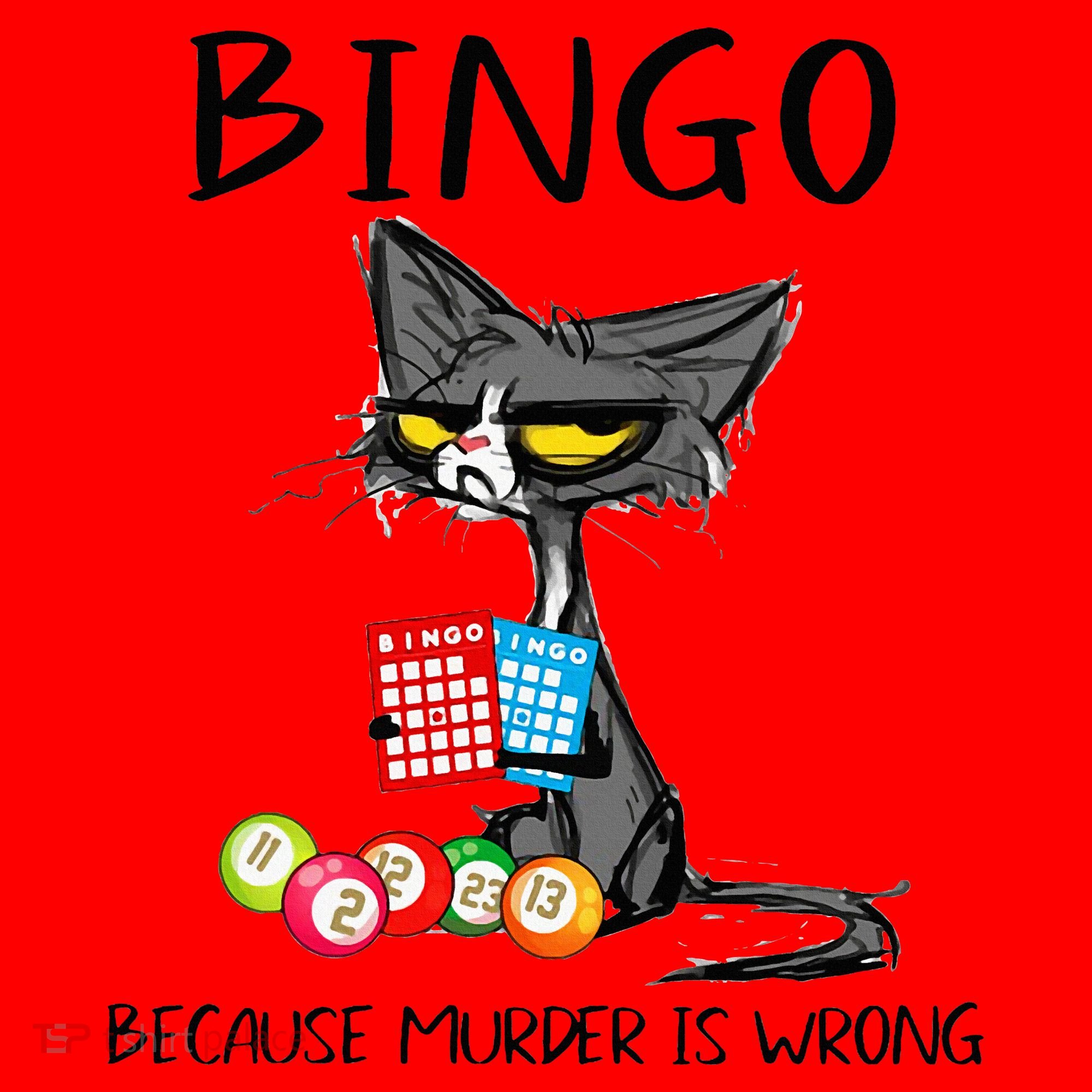 Bingo Because Murder Is Wrong Bingo Cat Santa Hat