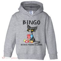 Bingo Because Murder Is Wrong Bingo Cat Toddler Hoodie thumb 0