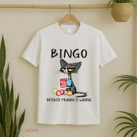 Bingo Because Murder Is Wrong Bingo Cat T-Shirt thumb 2