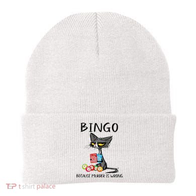 Bingo Because Murder Is Wrong Bingo Cat Beanie