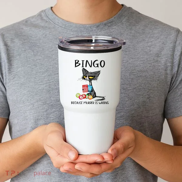 Bingo Because Murder Is Wrong Bingo Cat Tumbler