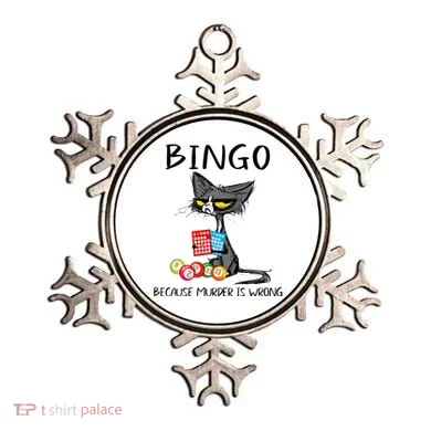 Bingo Because Murder Is Wrong Bingo Cat Ornament
