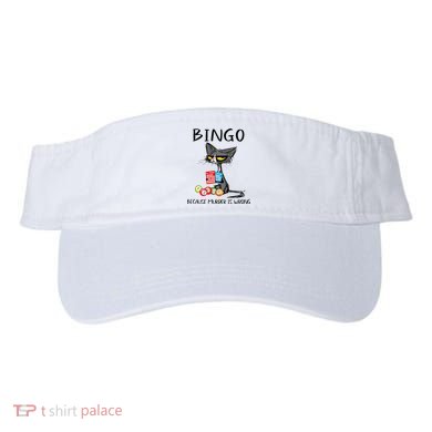 Bingo Because Murder Is Wrong Bingo Cat Visor