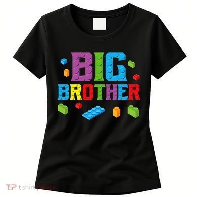 Big Brother Master Builder Building Bricks Blocks Family Set Women's T-Shirt
