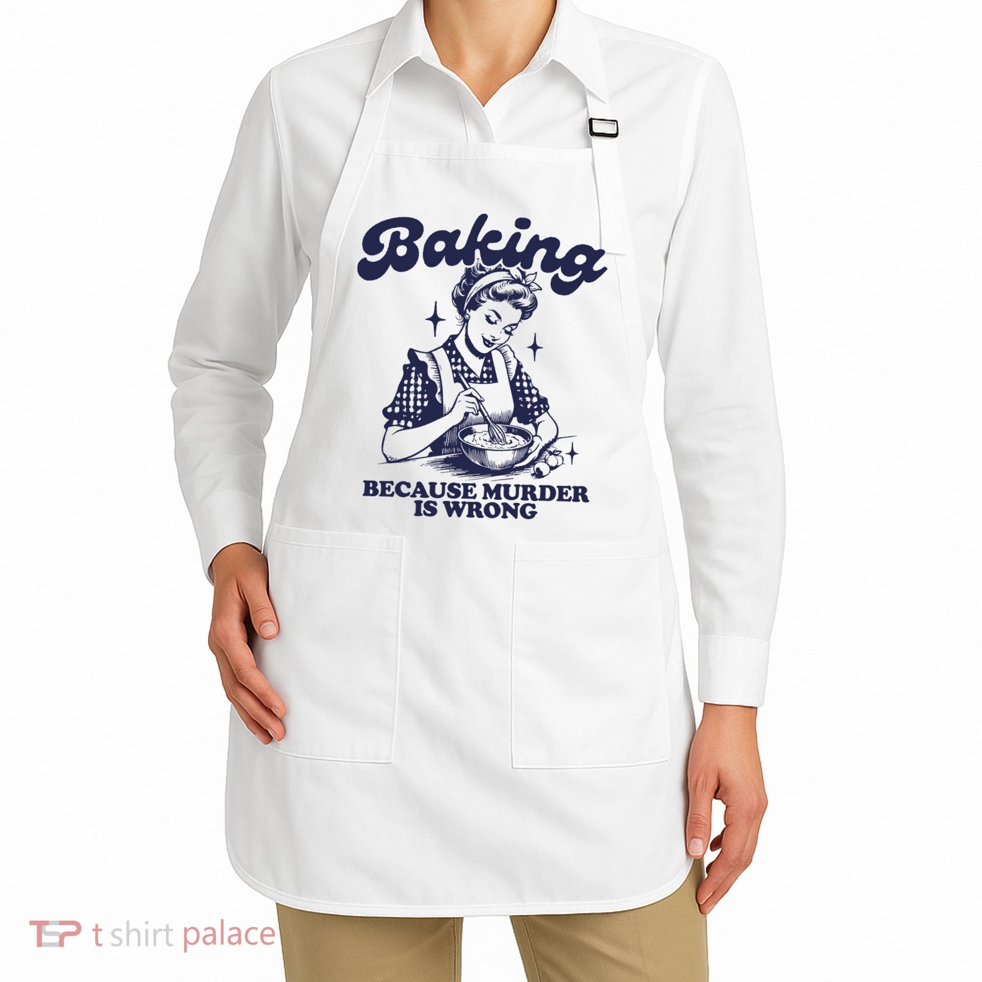 Baking Because Murder Is Wrong Apron