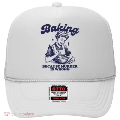 Baking Because Murder Is Wrong Hat