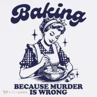 Baking Because Murder Is Wrong Women's Long Sleeve Shirt thumb 2