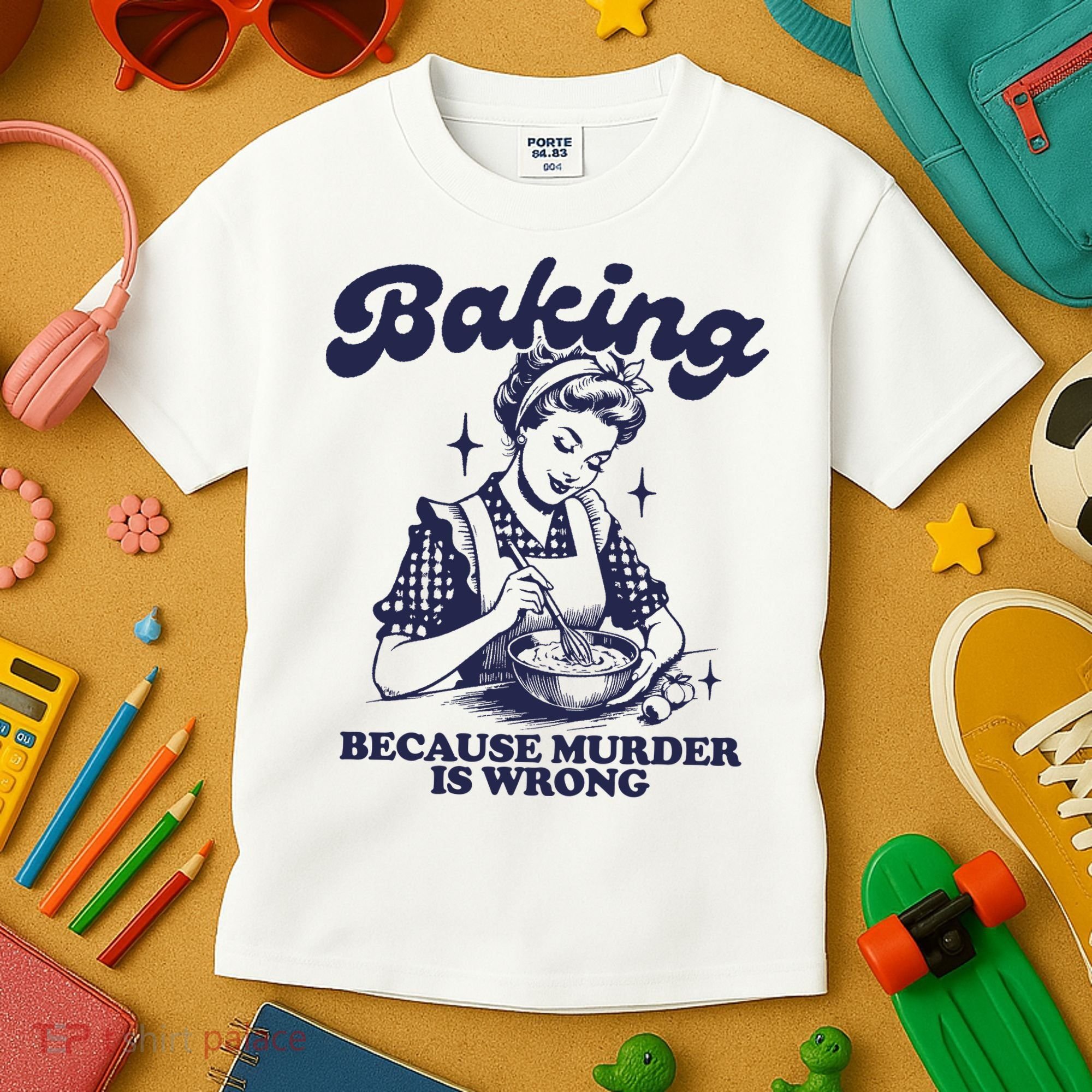 Baking Because Murder Is Wrong Kids T-Shirt