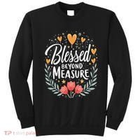 Blessed Beyond Measure Cute Floral Christian Sweatshirt thumb 0
