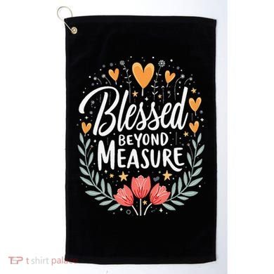 Blessed Beyond Measure Cute Floral Christian Golf Towel