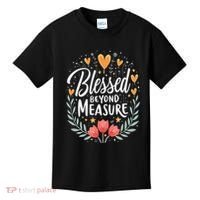 Blessed Beyond Measure Cute Floral Christian Kids T-Shirt thumb 0