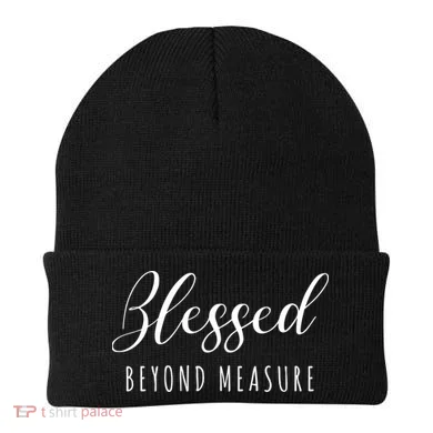 Blessed Beyond Measure Beanie