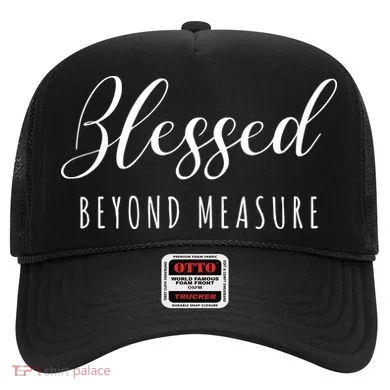 Blessed Beyond Measure Hat