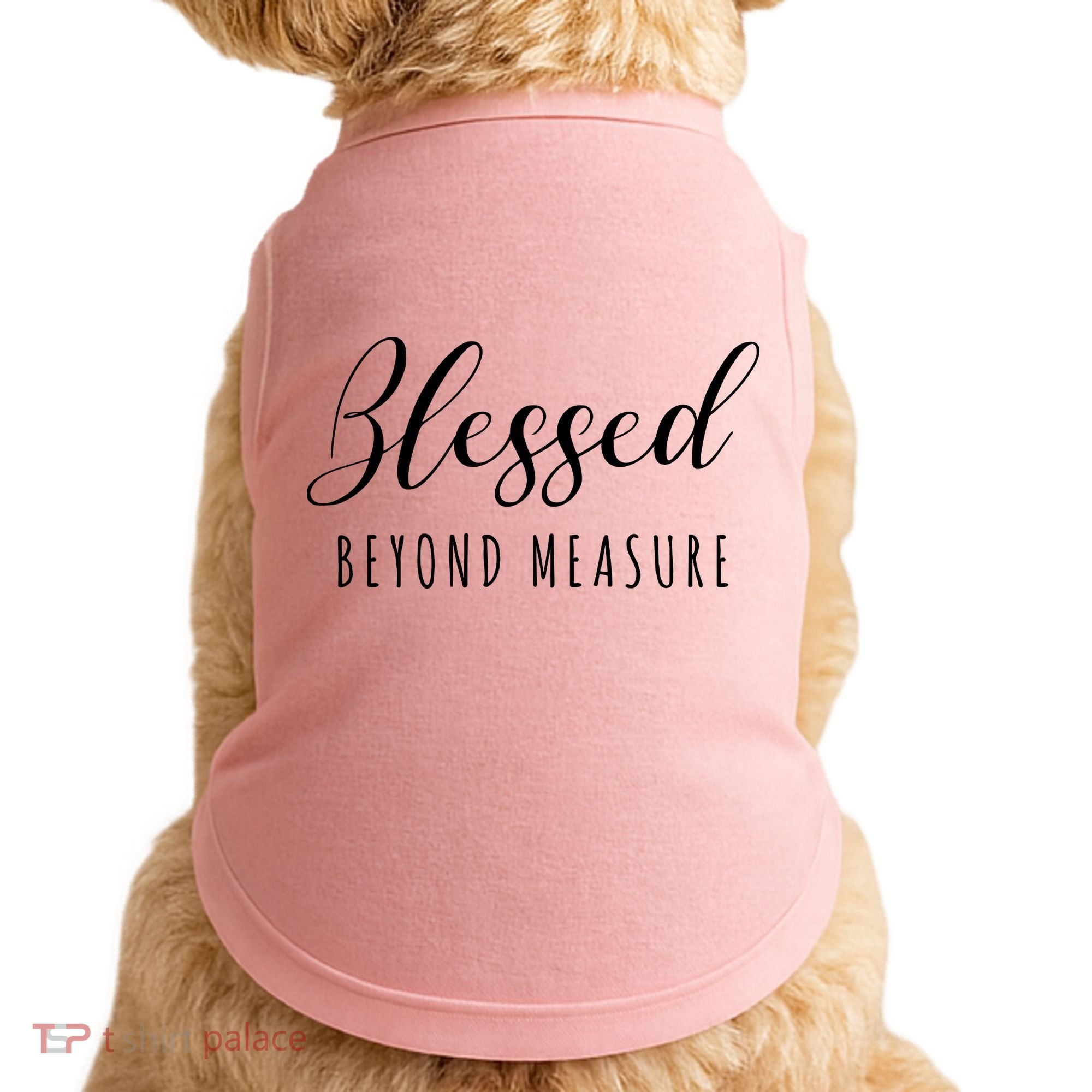 Blessed Beyond Measure Doggie Tank