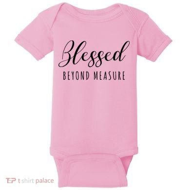 Blessed Beyond Measure Baby Bodysuit