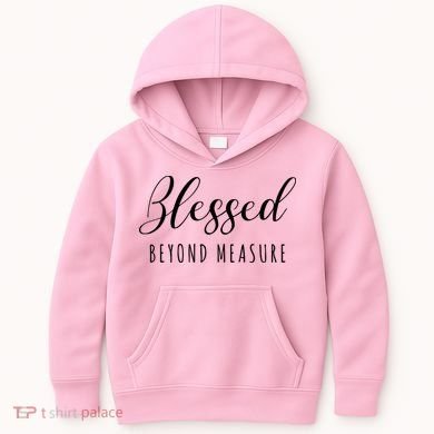 Blessed Beyond Measure Kids Hoodie