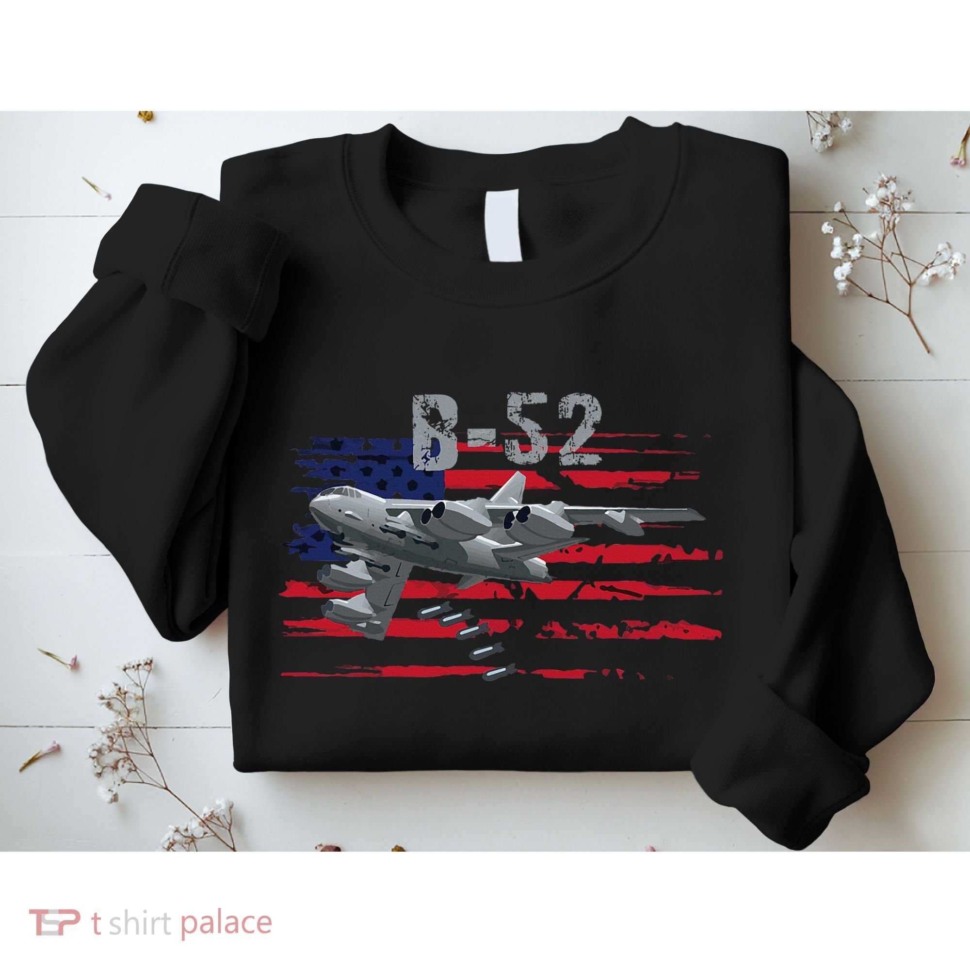 B52 Buff Military Airplane Flag Sweatshirt