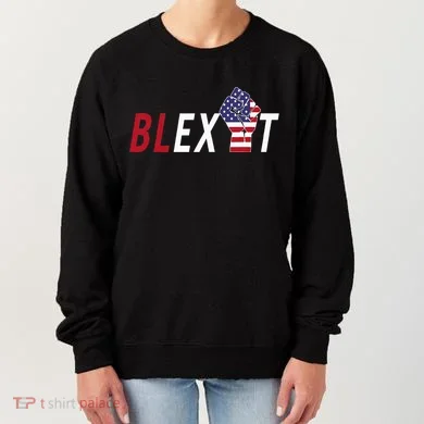 Blexit Blexit Movement Black Exit Women's Sweatshirt