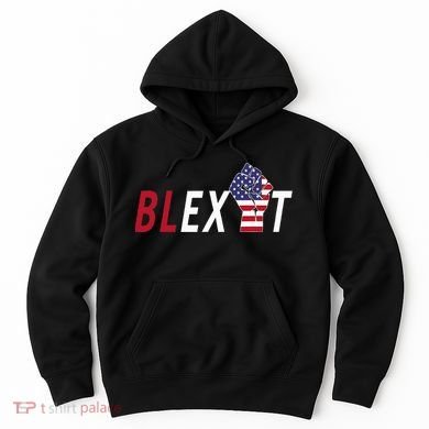 Blexit Blexit Movement Black Exit Hoodie