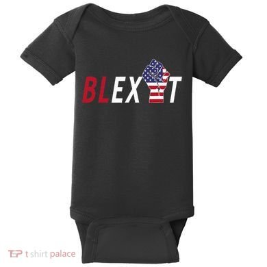 Blexit Blexit Movement Black Exit Baby Bodysuit