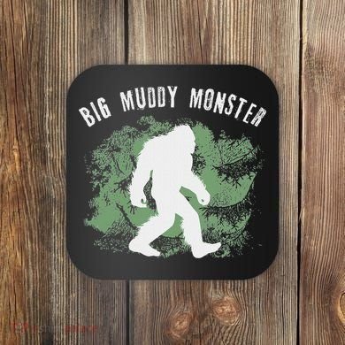 Bigfoot Big Muddy Monster Sasquatch Illinois Cryptid Coaster