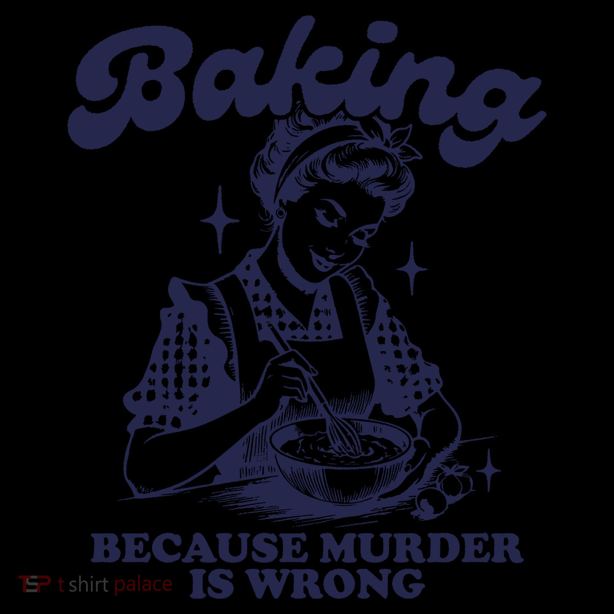 Baking Because Murder Is Wrong Backpack