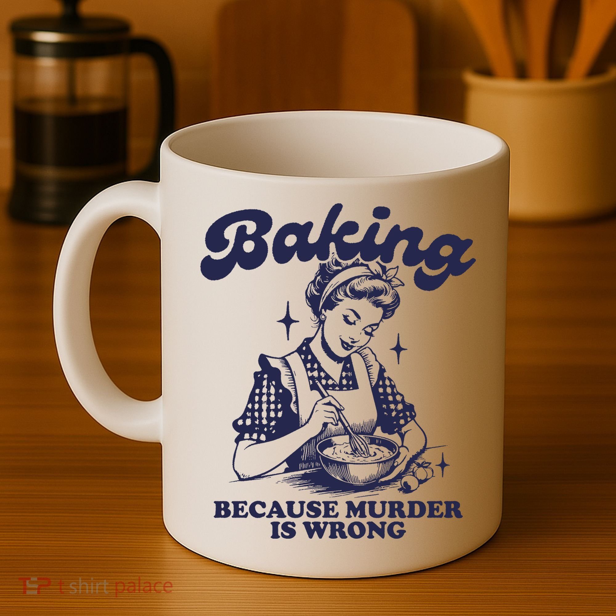 Baking Because Murder Is Wrong Coffee Mug