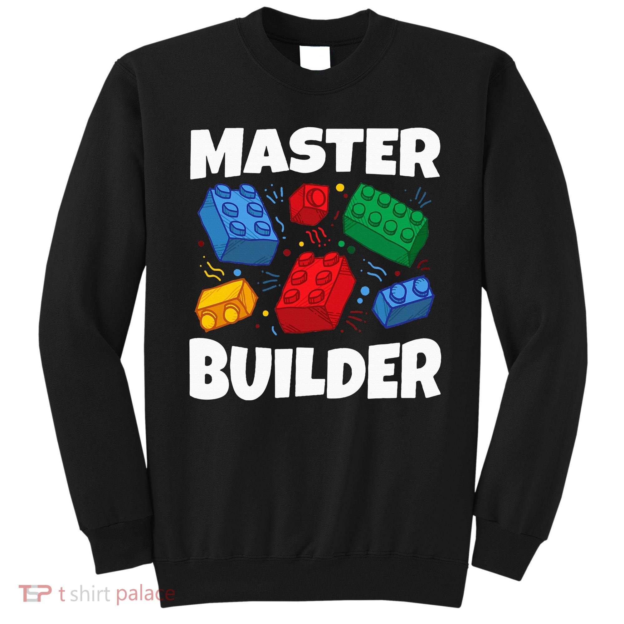 Blocks Brick Master Builder Sweatshirt