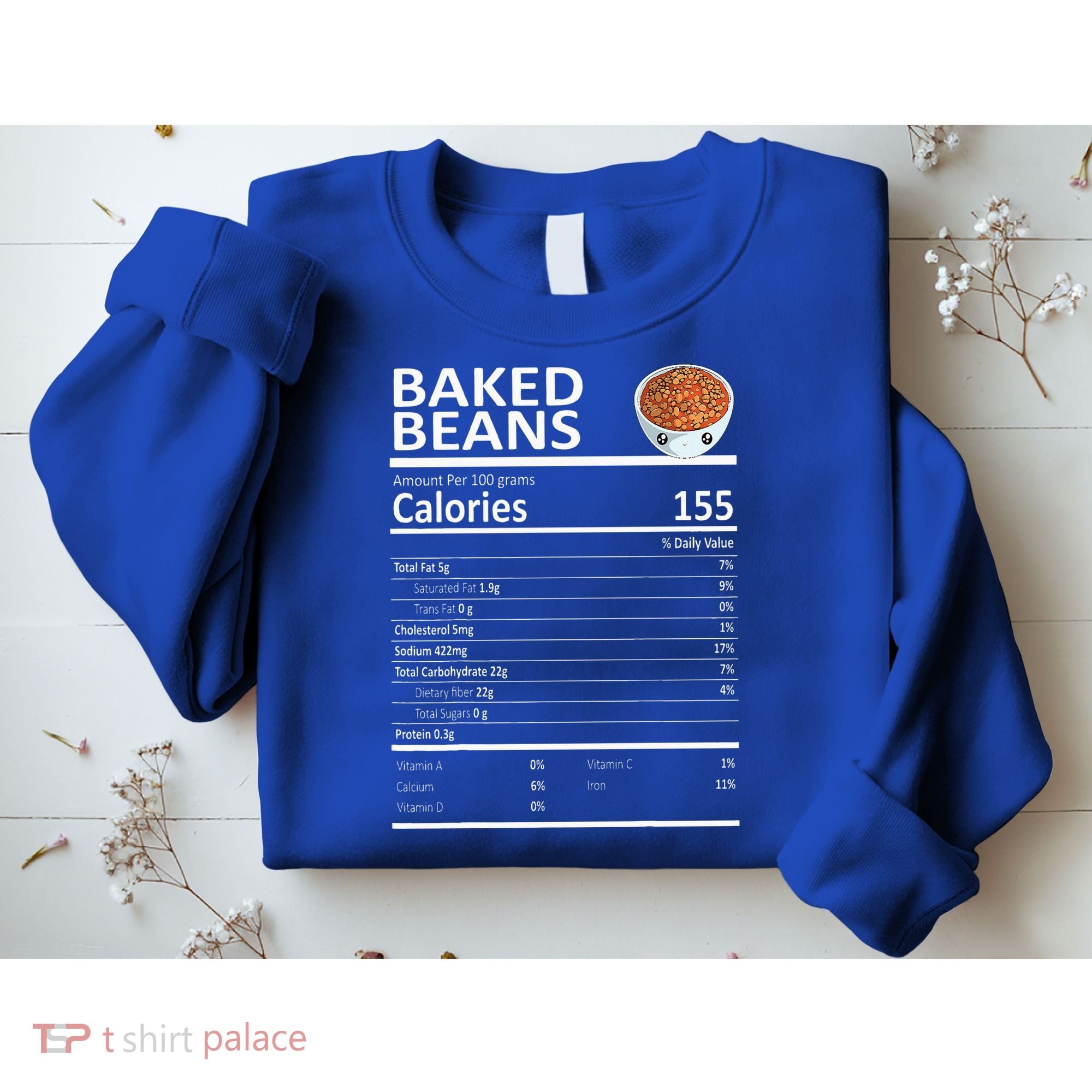 Baked Beans Nutritional Facts Thanksgiving XMas Gift Cute Sweatshirt