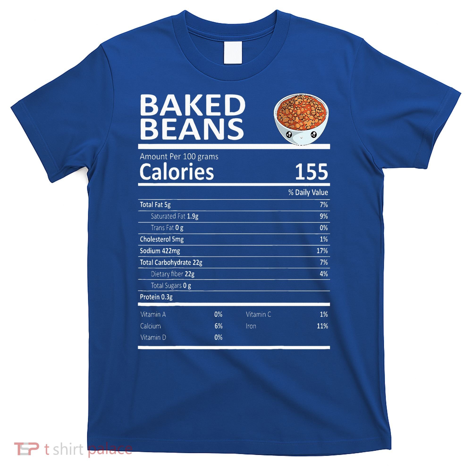 Baked Beans Nutritional Facts Thanksgiving XMas Gift Cute T-Shirt