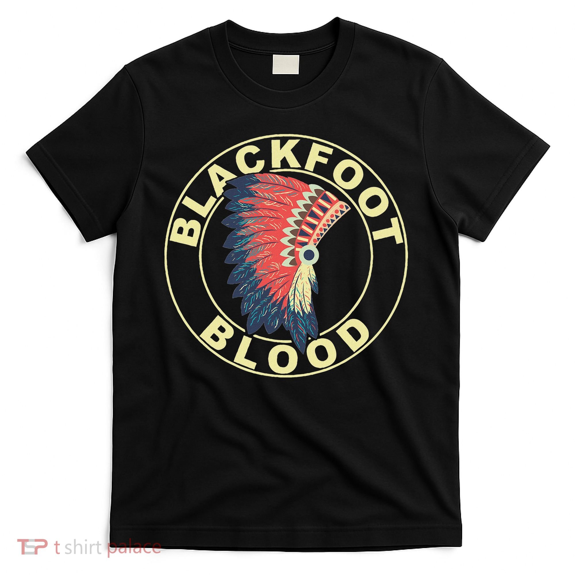 Blackfoot Blood Native American Headdress Blackfoot Tribe T-Shirt