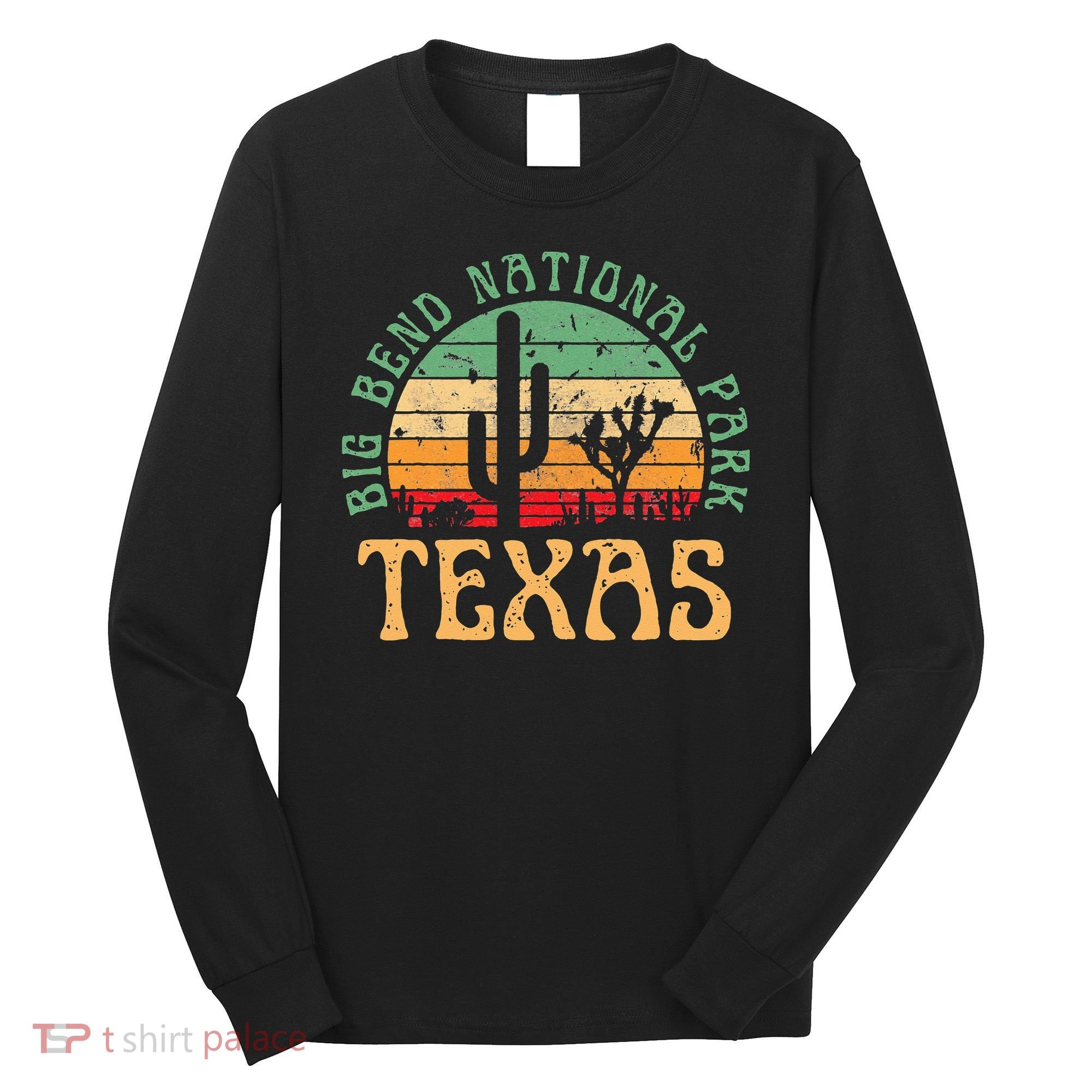 Big Bend National Park Texas Desert Hiking Retro Sunset Long Sleeve Shirt
