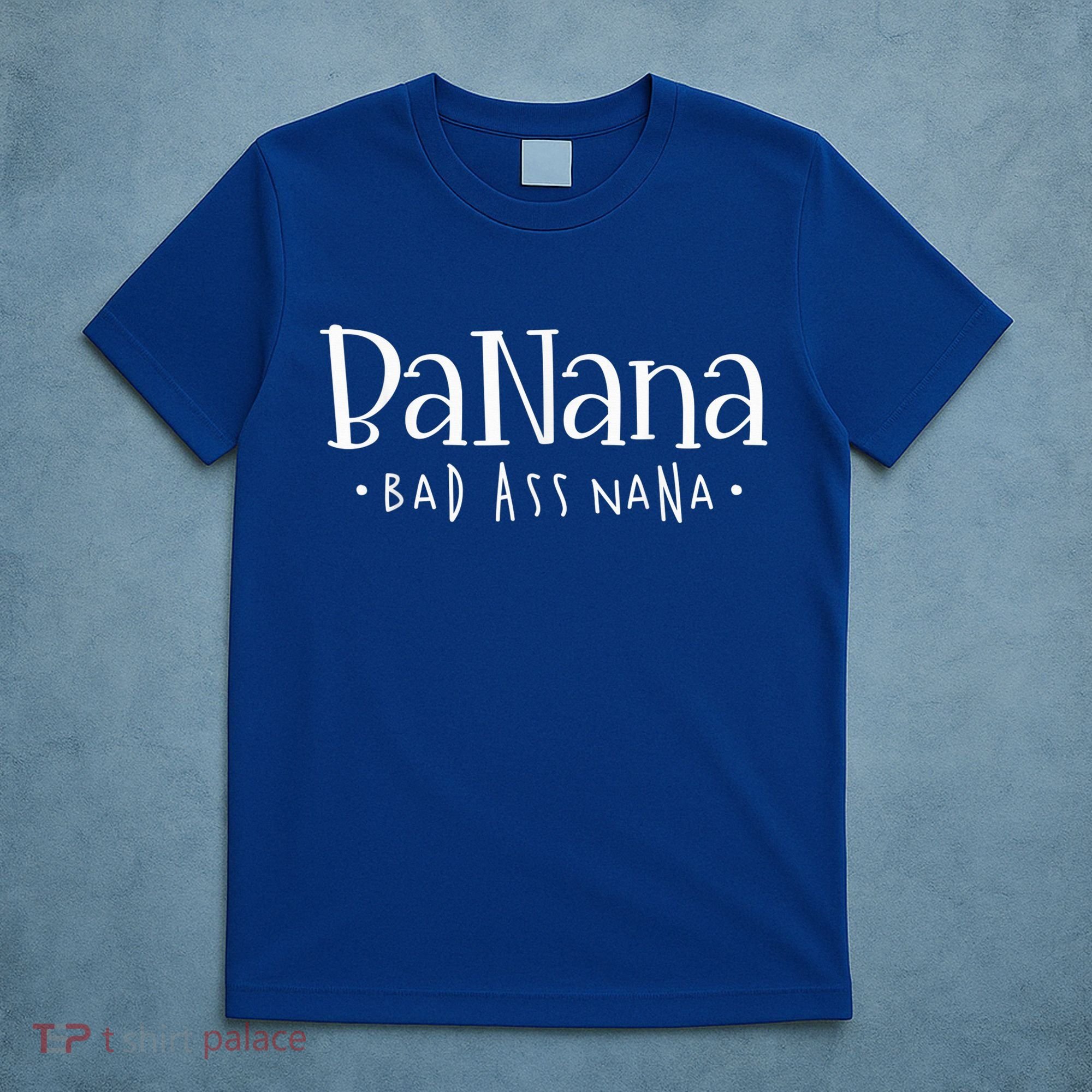 Banana Badass Nana Grammy Grandma Graphic Tee Gift, Mother's Day T-Shirt