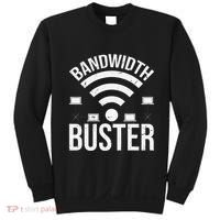 Bandwidth Buster Network Admin Sweatshirt thumb 0