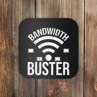 Bandwidth Buster Network Admin Coaster thumb 0