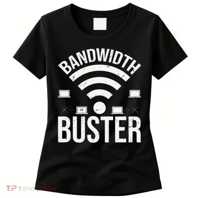Bandwidth Buster Network Admin Women's T-Shirt