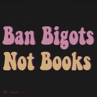 Ban Bigots Not Books Read Banned Book Social Justice Protest Sweatshirt thumb 3
