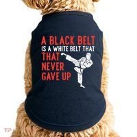 Black Belt Never Gave Up Karate Taekwondo Inspirational Gift Doggie Tank thumb 0