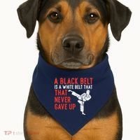 Black Belt Never Gave Up Karate Taekwondo Inspirational Gift USA-Made Doggie Bandana thumb 1