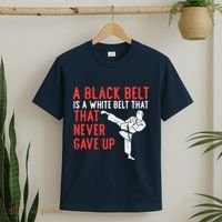 Black Belt Never Gave Up Karate Taekwondo Inspirational Gift T-Shirt thumb 2