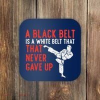 Black Belt Never Gave Up Karate Taekwondo Inspirational Gift Coaster thumb 0