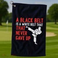 Black Belt Never Gave Up Karate Taekwondo Inspirational Gift Golf Towel thumb 1