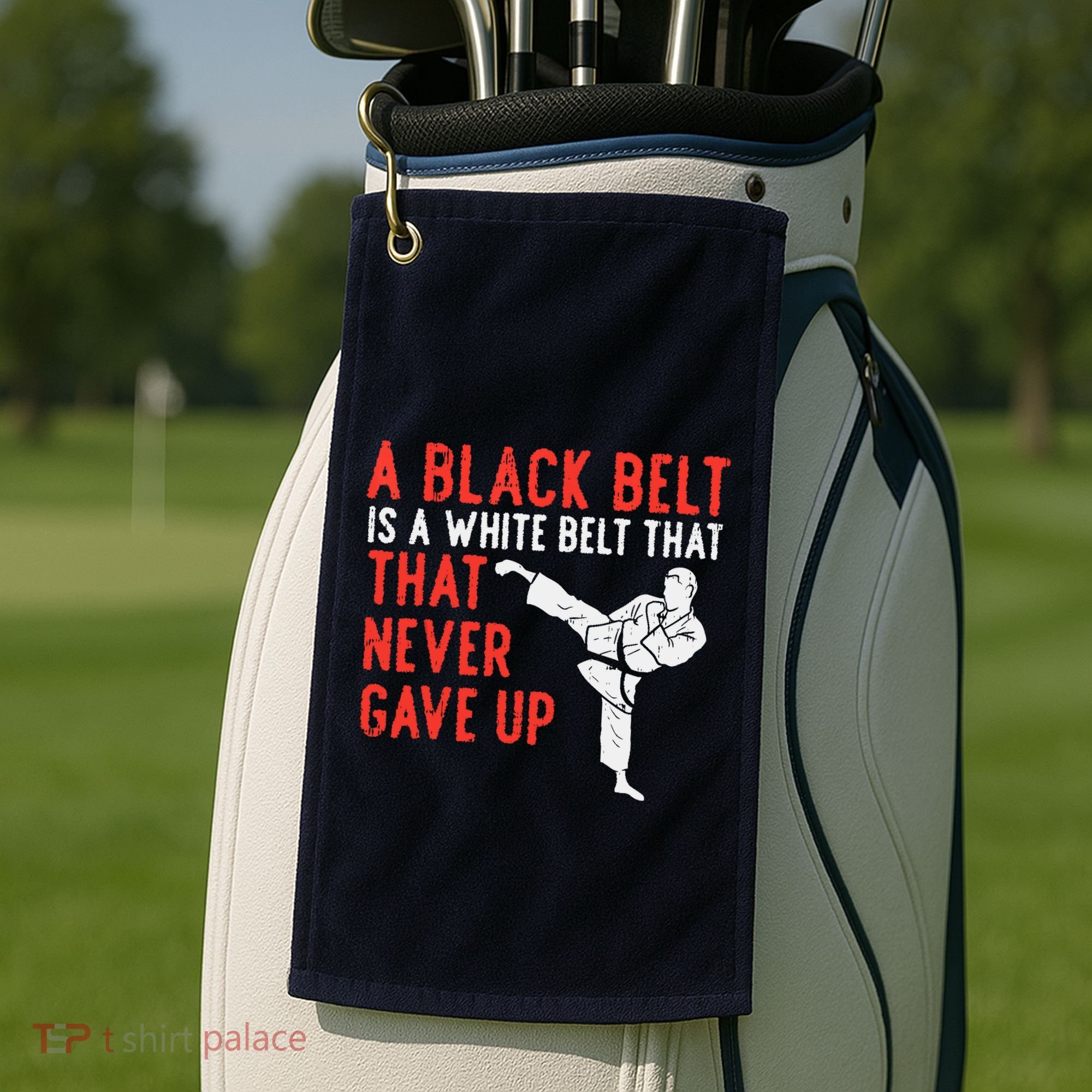 Black Belt Never Gave Up Karate Taekwondo Inspirational Gift Golf Towel