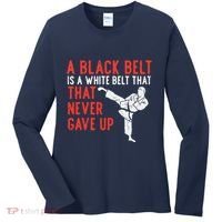 Black Belt Never Gave Up Karate Taekwondo Inspirational Gift Women's Long Sleeve Shirt thumb 0