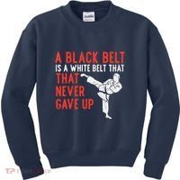 Black Belt Never Gave Up Karate Taekwondo Inspirational Gift Kids Sweatshirt thumb 0