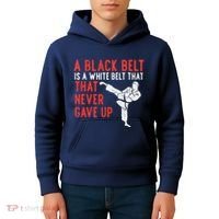 Black Belt Never Gave Up Karate Taekwondo Inspirational Gift Kids Hoodie thumb 4