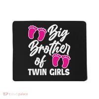 Big Brother Of Twin New Brother Sibling Funny Twins Mousepad thumb 0